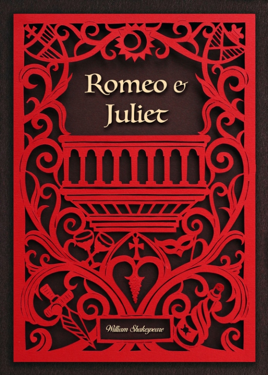 Romeo &amp; Juliet - William Shakespeare